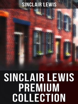 cover image of SINCLAIR LEWIS Premium Collection
